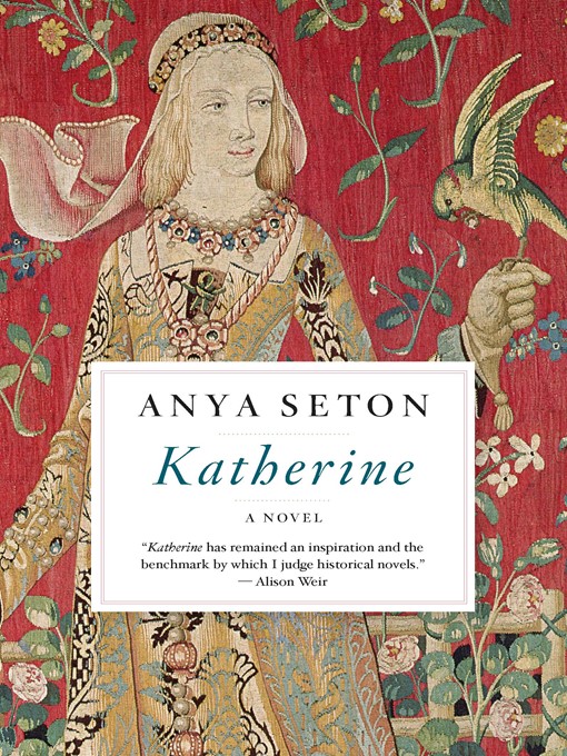 Title details for Katherine by Anya Seton - Available